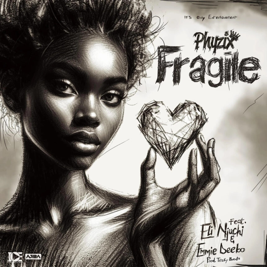 Fragile - feat Eli Njuchi Emmie Deebo